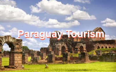 Paraguay Tourism